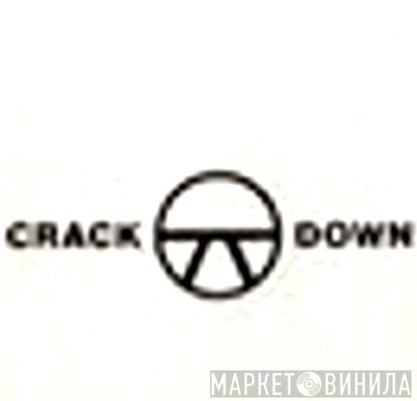 Crack Down - Винил CD и Кассеты лейбла Crack Down на сайте МаркетВинила