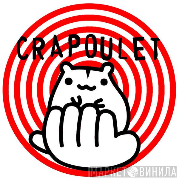 Crapoulet records - Винил CD и Кассеты лейбла Crapoulet records на сайте МаркетВинила