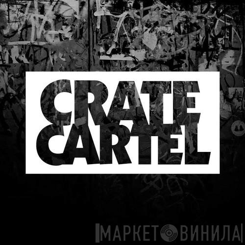 Crate Cartel - Винил CD и Кассеты лейбла Crate Cartel на сайте МаркетВинила