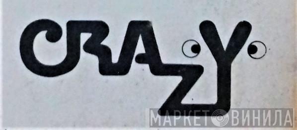 Crazy - Винил CD и Кассеты лейбла Crazy на сайте МаркетВинила