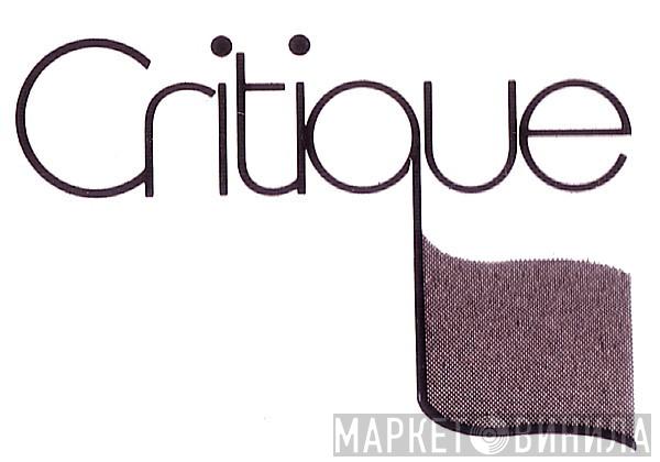 Critique - Винил CD и Кассеты лейбла Critique на сайте МаркетВинила