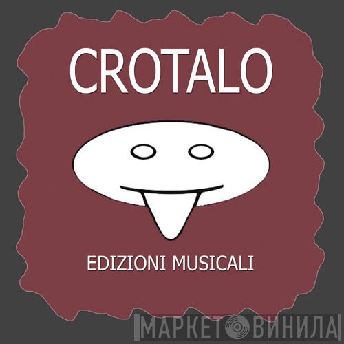 Crotalo Edizioni Musicali - Винил CD и Кассеты лейбла Crotalo Edizioni Musicali на сайте МаркетВинила