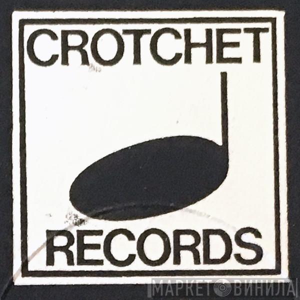 Crotchet Records - Винил CD и Кассеты лейбла Crotchet Records на сайте МаркетВинила