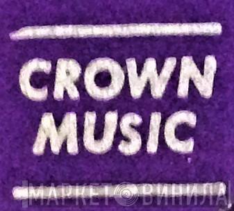 Crown Music  - Винил CD и Кассеты лейбла Crown Music (3) на сайте МаркетВинила
