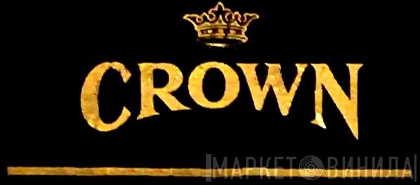 Crown  - Винил CD и Кассеты лейбла Crown (10) на сайте МаркетВинила