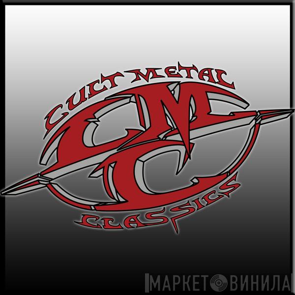 Cult Metal Classics - Винил CD и Кассеты лейбла Cult Metal Classics на сайте МаркетВинила