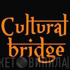 Cultural Bridge Indie Label - Винил CD и Кассеты лейбла Cultural Bridge Indie Label на сайте МаркетВинила