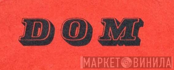 DOM  - Винил CD и Кассеты лейбла DOM (2) на сайте МаркетВинила