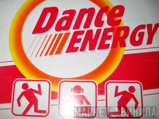 Dance Energy - Винил CD и Кассеты лейбла Dance Energy на сайте МаркетВинила