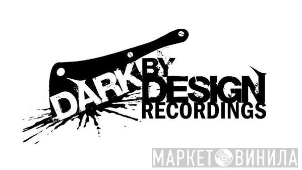 DarkbyDesign Recordings - Винил CD и Кассеты лейбла DarkbyDesign Recordings на сайте МаркетВинила