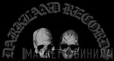 Darkland Records - Винил CD и Кассеты лейбла Darkland Records на сайте МаркетВинила