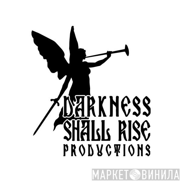 Darkness Shall Rise Productions - Винил CD и Кассеты лейбла Darkness Shall Rise Productions на сайте МаркетВинила