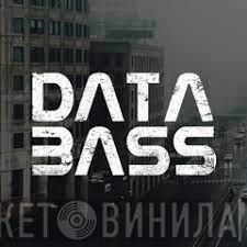 Databass Records - Винил CD и Кассеты лейбла Databass Records на сайте МаркетВинила