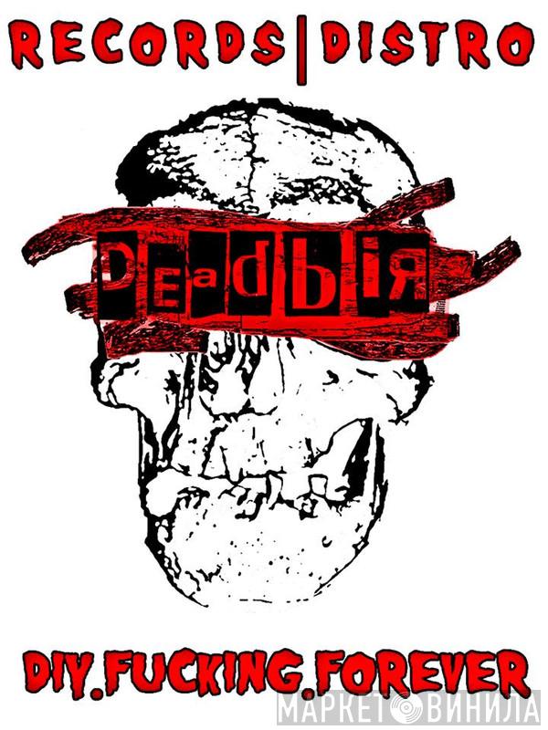 Dead Bir Records - Винил CD и Кассеты лейбла Dead Bir Records на сайте МаркетВинила