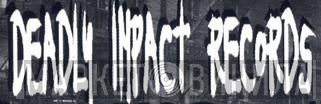 Deadly Impact Records - Винил CD и Кассеты лейбла Deadly Impact Records на сайте МаркетВинила