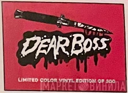 Dear Boss. - Винил CD и Кассеты лейбла Dear Boss. на сайте МаркетВинила