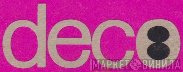 Deco 8 - Винил CD и Кассеты лейбла Deco 8 на сайте МаркетВинила