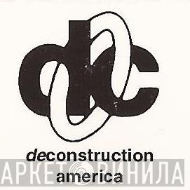 Deconstruction America - Винил CD и Кассеты лейбла Deconstruction America на сайте МаркетВинила
