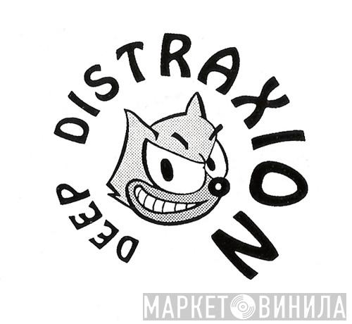 Deep Distraxion - Винил CD и Кассеты лейбла Deep Distraxion на сайте МаркетВинила