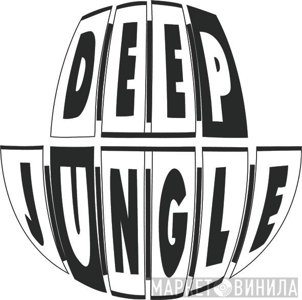 Deep Jungle - Винил CD и Кассеты лейбла Deep Jungle на сайте МаркетВинила