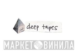 Deep Tapes - Винил CD и Кассеты лейбла Deep Tapes на сайте МаркетВинила