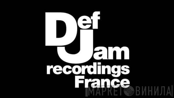 Def Jam Recordings France - Винил CD и Кассеты лейбла Def Jam Recordings France на сайте МаркетВинила
