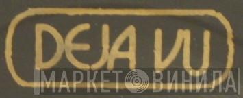 Deja Vu - Винил CD и Кассеты лейбла Deja Vu на сайте МаркетВинила