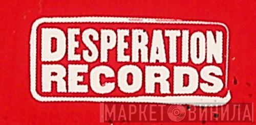 Desperation Records - Винил CD и Кассеты лейбла Desperation Records на сайте МаркетВинила