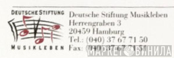 Deutsche Stiftung Musikleben - Винил CD и Кассеты лейбла Deutsche Stiftung Musikleben на сайте МаркетВинила