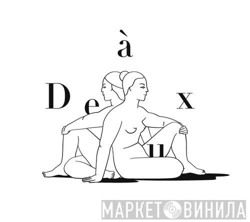 à Deux - Винил CD и Кассеты лейбла à Deux на сайте МаркетВинила