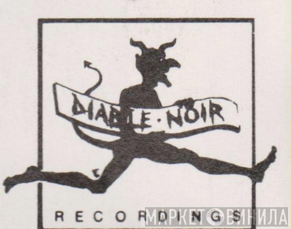 Diable Noir Recordings - Винил CD и Кассеты лейбла Diable Noir Recordings на сайте МаркетВинила