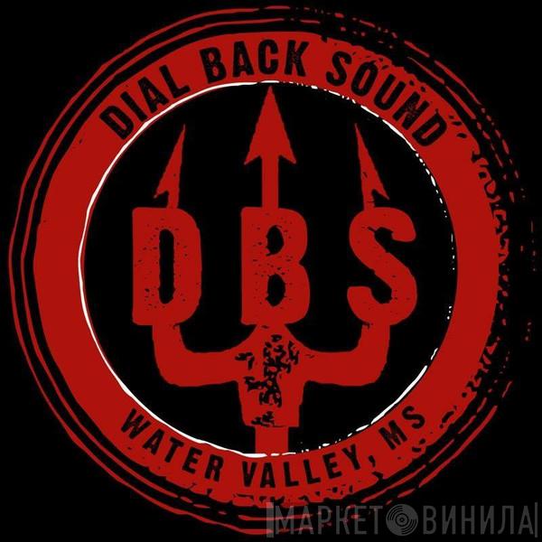 Dial Back Sound - Винил CD и Кассеты лейбла Dial Back Sound на сайте МаркетВинила