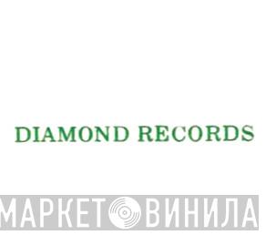 Diamond Records - Винил CD и Кассеты лейбла Diamond Records на сайте МаркетВинила
