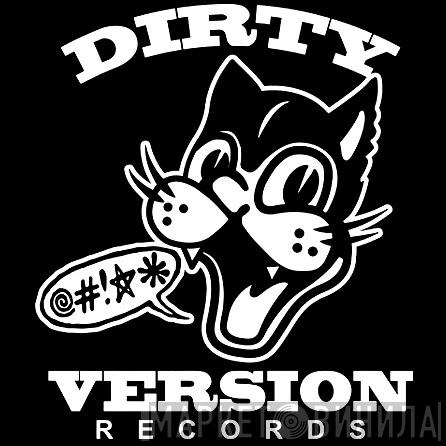 Dirty Version Records - Винил CD и Кассеты лейбла Dirty Version Records на сайте МаркетВинила
