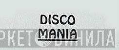 Disco Mania - Винил CD и Кассеты лейбла Disco Mania на сайте МаркетВинила