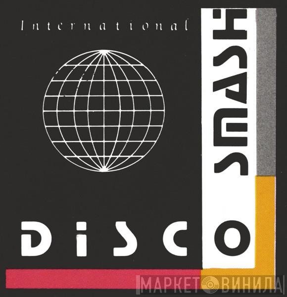 Disco Smash International - Винил CD и Кассеты лейбла Disco Smash International на сайте МаркетВинила