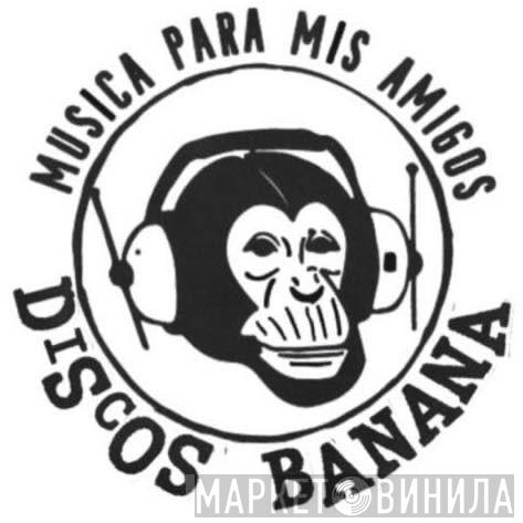 Discos Banana - Винил CD и Кассеты лейбла Discos Banana на сайте МаркетВинила