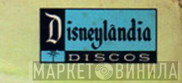 Discos Disneylândia - Винил CD и Кассеты лейбла Discos Disneylândia на сайте МаркетВинила