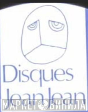 Disques Jean-Jean - Винил CD и Кассеты лейбла Disques Jean-Jean на сайте МаркетВинила