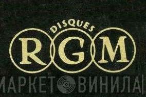 Disques RGM - Винил CD и Кассеты лейбла Disques RGM на сайте МаркетВинила
