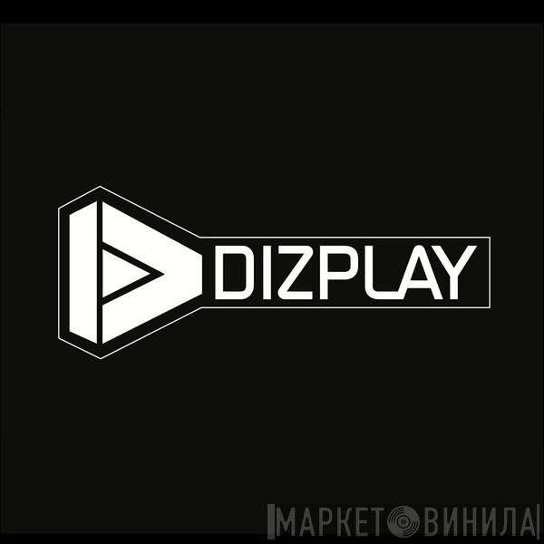 Dizplay Recordings - Винил CD и Кассеты лейбла Dizplay Recordings на сайте МаркетВинила