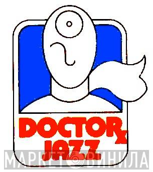 Doctor Jazz - Винил CD и Кассеты лейбла Doctor Jazz на сайте МаркетВинила