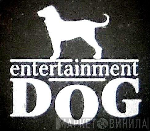 Dog Entertainment - Винил CD и Кассеты лейбла Dog Entertainment на сайте МаркетВинила