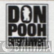 Don Pooh Entertainment - Винил CD и Кассеты лейбла Don Pooh Entertainment на сайте МаркетВинила