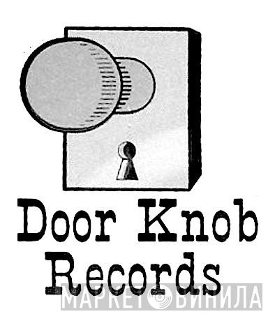 Door Knob Records - Винил CD и Кассеты лейбла Door Knob Records на сайте МаркетВинила