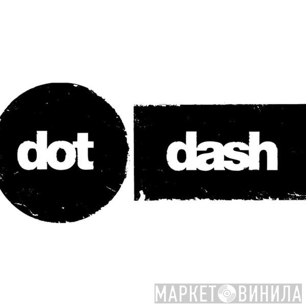 Dot Dash Recordings - Винил CD и Кассеты лейбла Dot Dash Recordings на сайте МаркетВинила