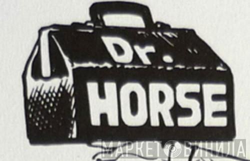Dr. Horse - Винил CD и Кассеты лейбла Dr. Horse на сайте МаркетВинила