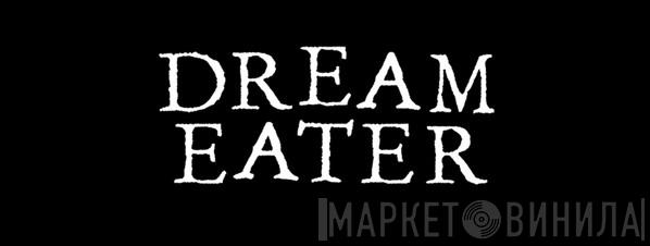 Dream Eater Records - Винил CD и Кассеты лейбла Dream Eater Records на сайте МаркетВинила