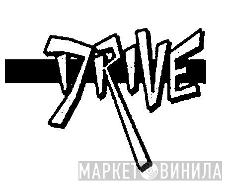 Drive  - Винил CD и Кассеты лейбла Drive (3) на сайте МаркетВинила