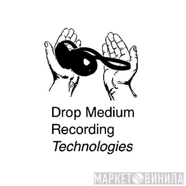 Drop Medium - Винил CD и Кассеты лейбла Drop Medium на сайте МаркетВинила
